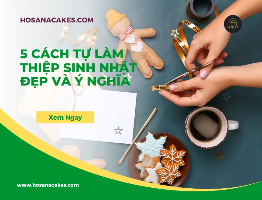 5 cach tu lam thiep sinh nhat dep y nghia